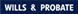 Wills & Probate